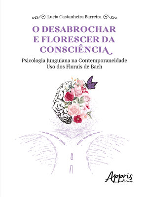 cover image of O Desabrochar e Florescer da Consciência